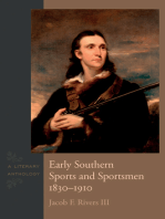 Early Southern Sports and Sportsmen, 1830-1910: A Literary Anthology