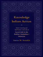 Knowledge before Action: Islamic Learning and Sufi Practice in the Life of Sayyid Jalal al-din Bukhari Makhdum-i Jahaniyan