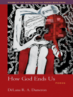 How God Ends Us: Poems