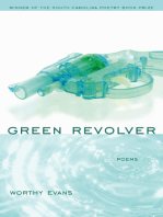 Green Revolver: Poems