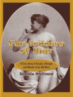 The Goddess of War: A True Story of Passion, Betrayal and Murder in the Old West