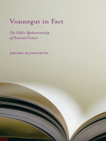 Vonnegut in Fact: The Public Spokesmanship of Personal Fiction