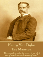 Henry Van Dyke - The Mansion