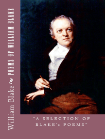 Poems of William Blake: "A Selection of Blake's Poems"
