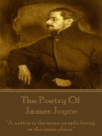 James joyce - The Poetry: "A nation is the same people living in the same place."