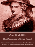 The Romance of the Forest: “One act of beneficence, one act of real usefulness, is worth all the abstract sentiment in the world”