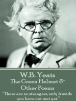 The Green Helmet & Other Poems: “There are no strangers, only friends you have not met yet.”