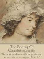 The Poetry Of Charlotte Smith: "If conquest does not bind posterity, so neither can compact bind it."