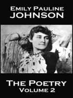 The Poetry Of Emily Pauline Johnson - Volume 2