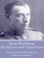 The Blind God & Other Poems: "I never joined the army for patriotic reasons."