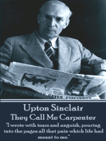 They Call Me Carpenter: "I wrote with tears and anguish, pouring into the pages all that pain which life had meant to me."