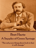 A Sappho of Green Springs: “The only sure thing about luck is that it will change. ”