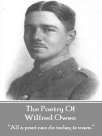 The Poetry Of Wilfred Owen: “All a poet can do today is warn.”