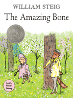 The Amazing Bone: (Caldecott Honor Book)