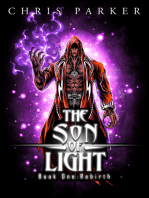The Son of Light Book 1: Rebirth (2021 Edition)