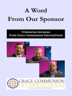 A Word From Our Sponsor: Trinitarian Sermons From Grace Communion International