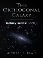 The Orthogonal Galaxy