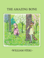 The Amazing Bone: (Caldecott Honor Book)