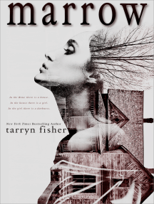 Read Marrow Online By Tarryn Fisher Books