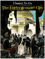 The Underground City, or, the Child of the Cavern