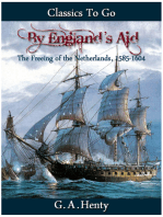 By England's Aid or the Freeing of the Netherlands (1585-1604)