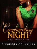 Complimentary Night (A True Dream novel)