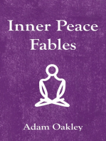 Inner Peace Fables (Happiness Is Inside: 25 Inspirational Stories For Greater Peace Of Mind)