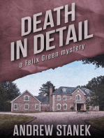 Death in Detail: Felix Green Mysteries