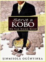 Serve a Kobo (His True Dream novel)