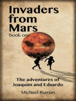 Invaders from Mars: The Adventures of Joaquim and Eduardo