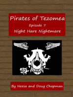 Pirates of Tezomea Episode 7