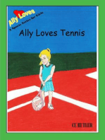 Ally Loves Tennis: Ally Loves Sports, #2