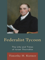 Federalist Tycoon: The Life and Times of Israel Thorndike