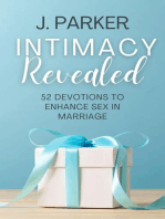 Intimacy Revealed: 52 Devotions to Enhance Sex in Marriage