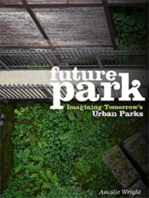 Future Park: Imagining Tomorrow's Urban Parks