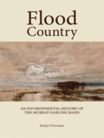 Flood Country: An Environmental History of the Murray-Darling Basin