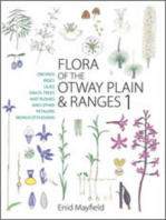Flora of the Otway Plain and Ranges 1: Orchids, Irises, Lilies, Grass-trees, Mat-rushes and Other Petaloid Monocotyledons