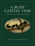 A Bush Capital Year: A Natural History of the Canberra Region