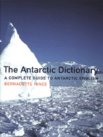 The Antarctic Dictionary: A Complete Guide to Antarctic English