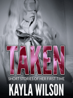 Taken: Short Stories of Her First Time