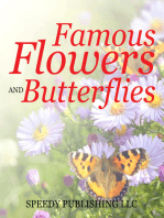 Famous Flowers And Butterflies: Beautiful Blossoms and Flowers for Kids