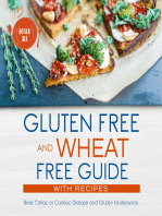 Gluten Free and Wheat Free Guide With Recipes (Boxed Set): Beat Celiac or Coeliac Disease and Gluten Intolerance: Beat Celiac or Coeliac Disease and Gluten Intolerance