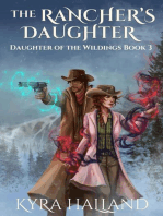 The Rancher's Daughter: Daughter of the Wildings, #3