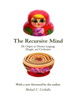 The Recursive Mind: The Origins of Human Language, Thought, and Civilization - Updated Edition