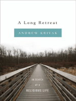 A Long Retreat