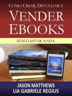 Como criar, divulgar e vender e-books – sem gastar nada