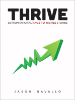 Thrive: 30 Inspirational Rags-to-Riches Stories