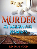 Murder at Naughton Pharms