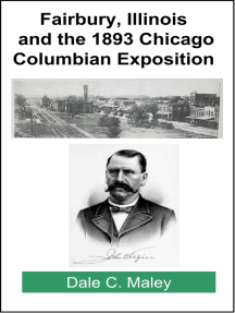 Fairbury, Illinois and the 1893 Chicago Columbian Exposition by ...