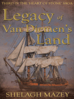 Legacy of Van Diemen's Land: Third in the 'Heart of Stone' Saga